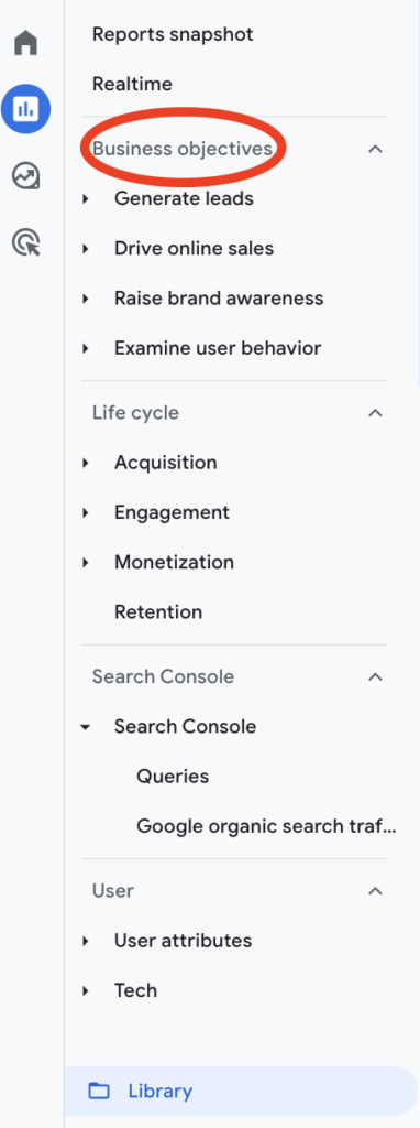 58. How to get the business objectives report on the sidebar in Google Analytics 4 - business cycle included