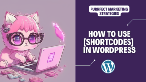 How to use shortcodes in Wordpress