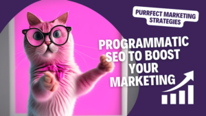 What is programmatic SEO and how to use it to boost your marketing efforts.